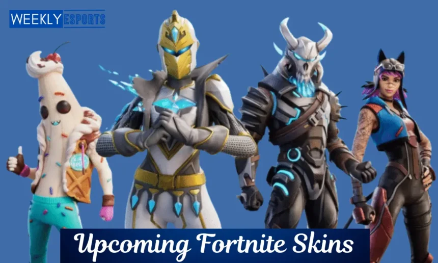 Upcoming Fortnite Skins